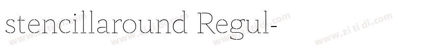 stencillaround Regul字体转换